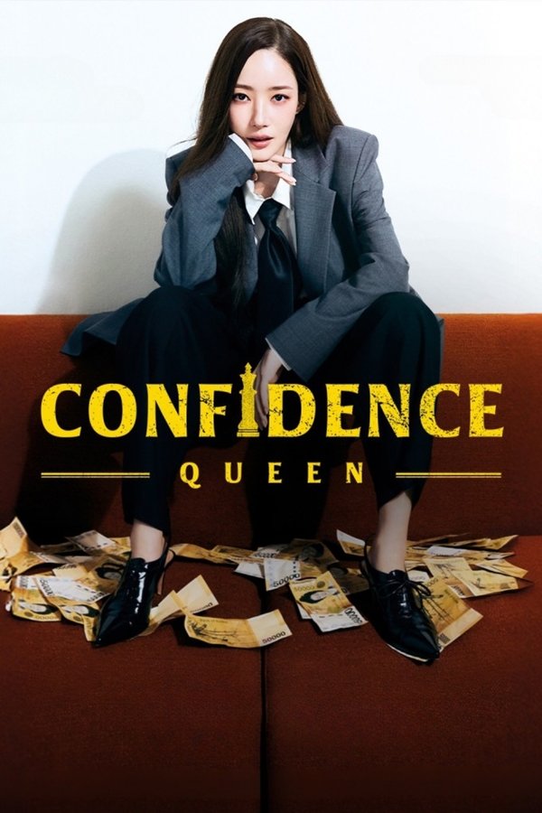 Confidence Queen – Nữ Hoàng Lừa Đảo